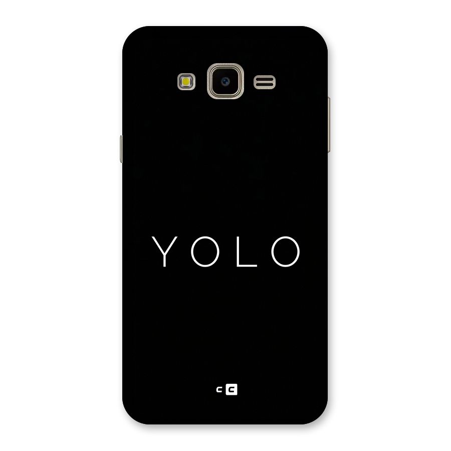 Yolo Is Truth Back Case for Galaxy J7 Nxt