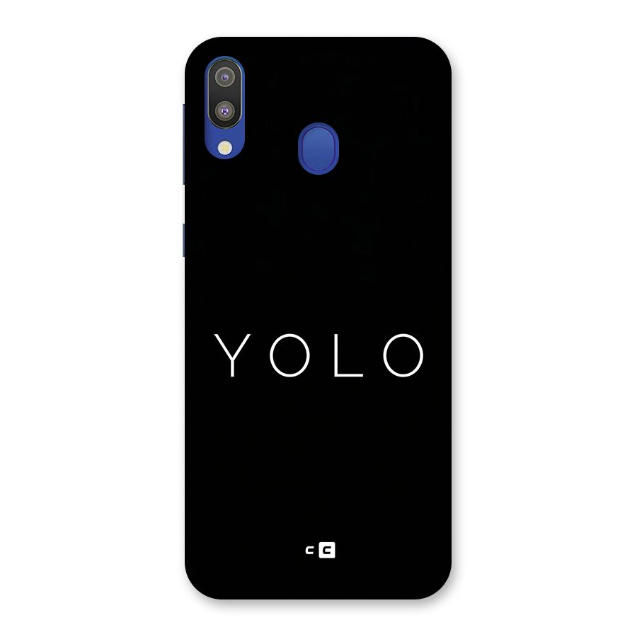 Yolo Is Truth Back Case for Galaxy M20