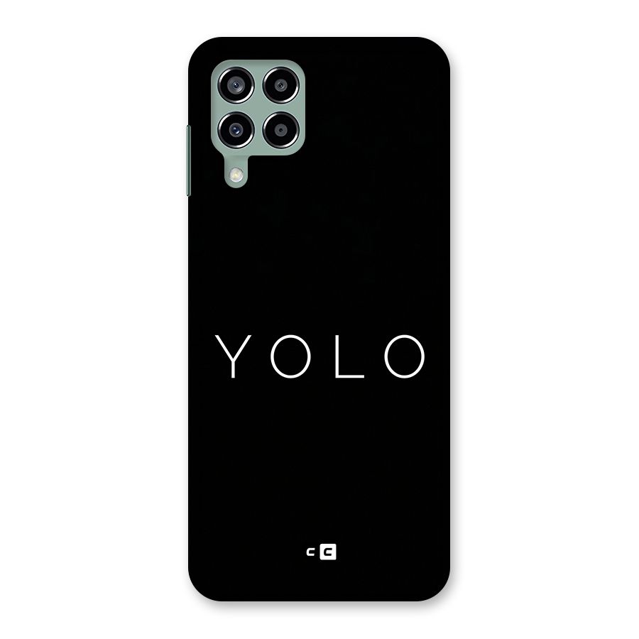 Yolo Is Truth Back Case for Galaxy M33