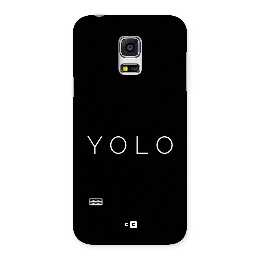 Yolo Is Truth Back Case for Galaxy S5 Mini