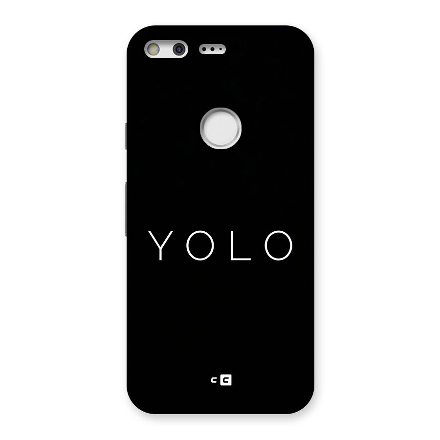 Yolo Is Truth Back Case for Google Pixel