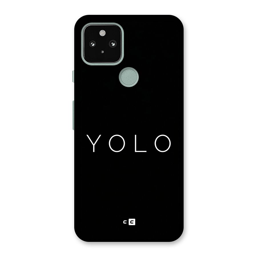 Yolo Is Truth Back Case for Google Pixel 5