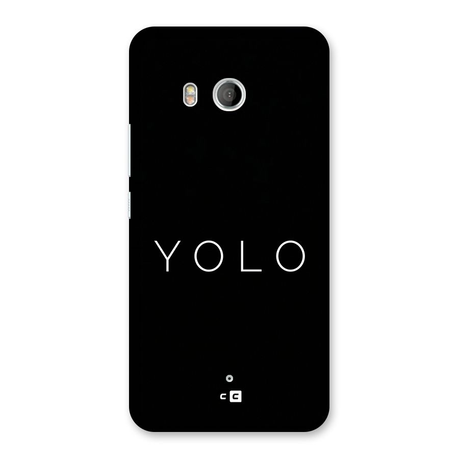 Yolo Is Truth Back Case for HTC U11