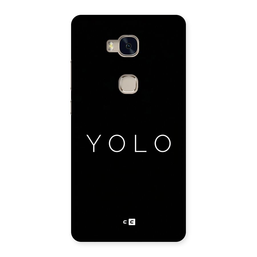 Yolo Is Truth Back Case for Honor 5X