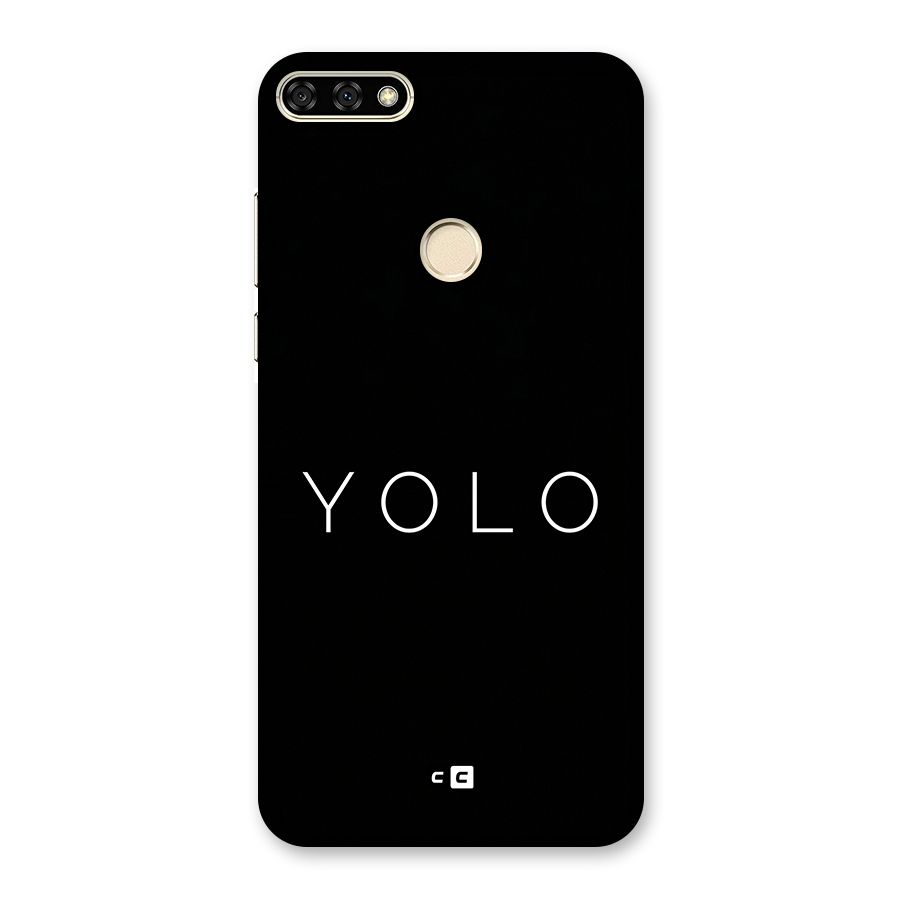 Yolo Is Truth Back Case for Honor 7A