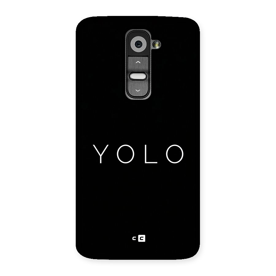 Yolo Is Truth Back Case for LG G2