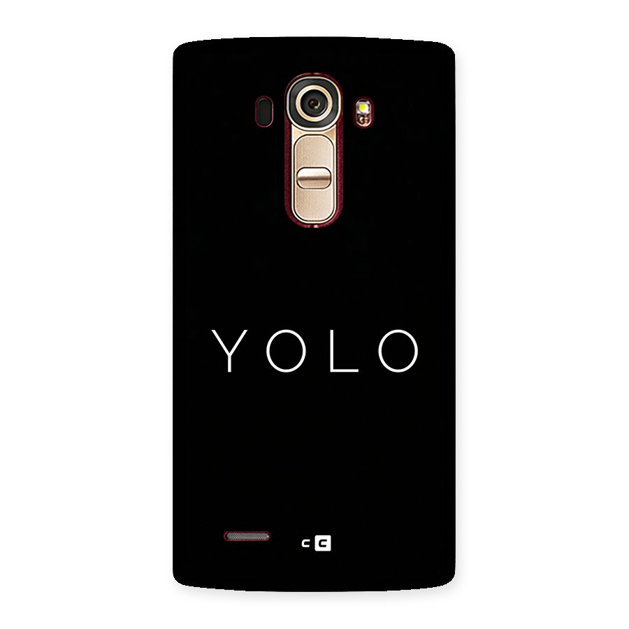 Yolo Is Truth Back Case for LG G4
