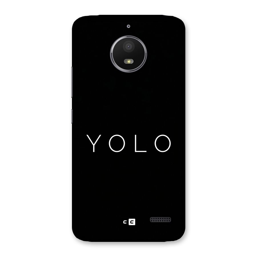 Yolo Is Truth Back Case for Moto E4