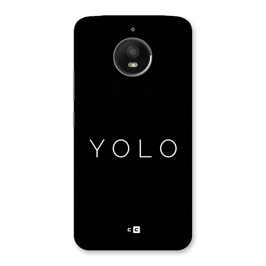 Yolo Is Truth Back Case for Moto E4 Plus