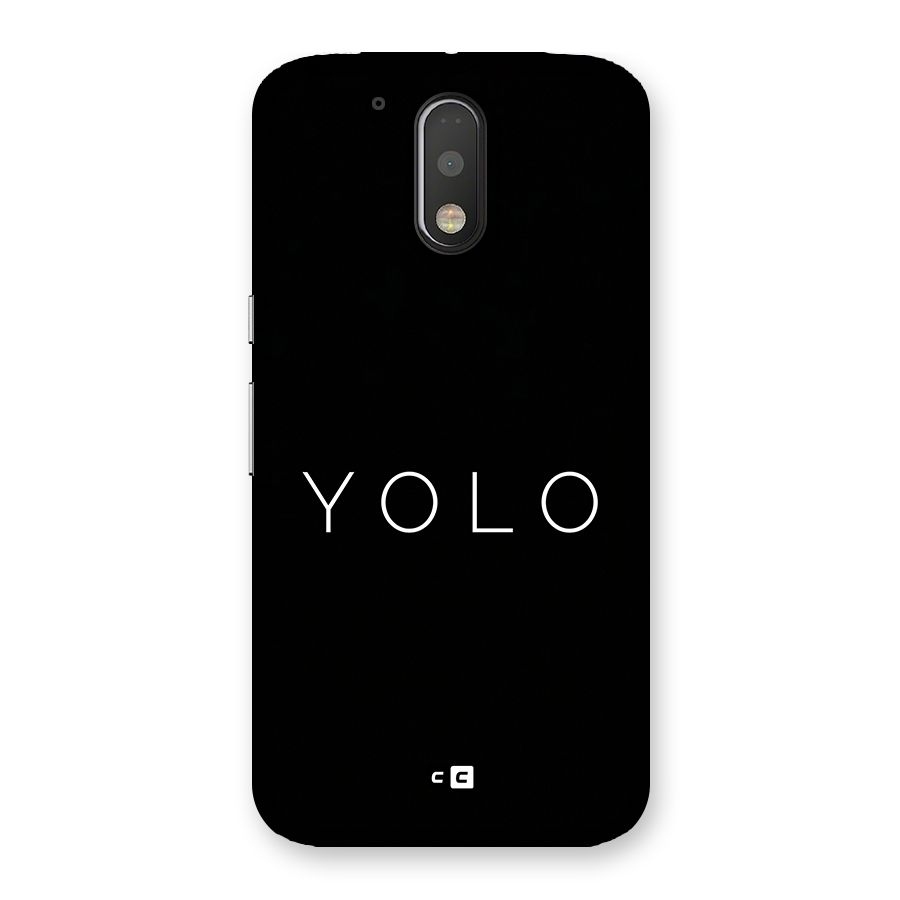 Yolo Is Truth Back Case for Moto G4 Plus