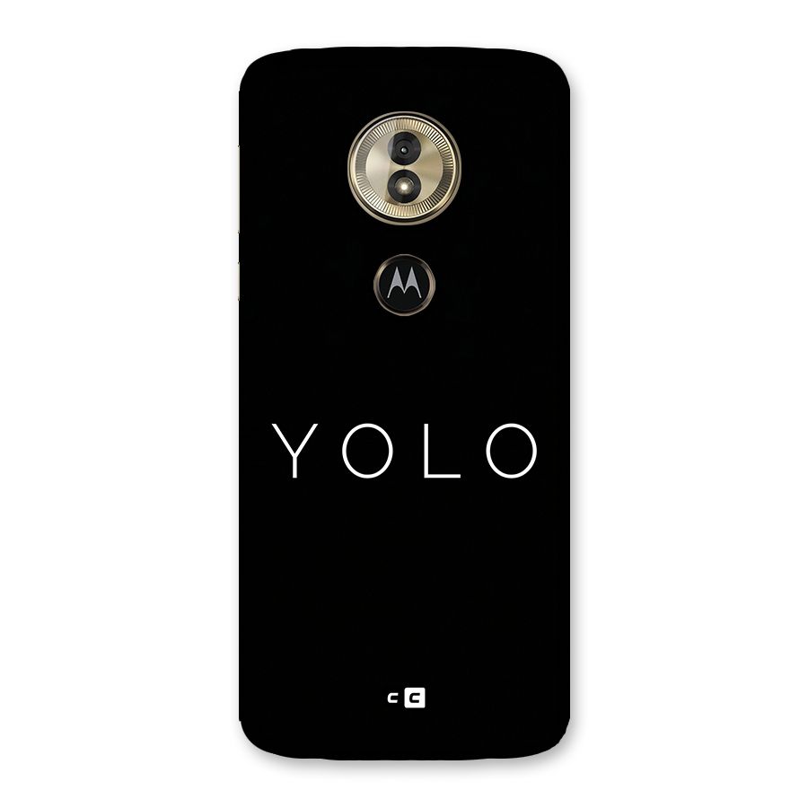 Yolo Is Truth Back Case for Moto G6 Play