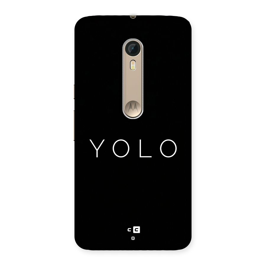 Yolo Is Truth Back Case for Moto X Style