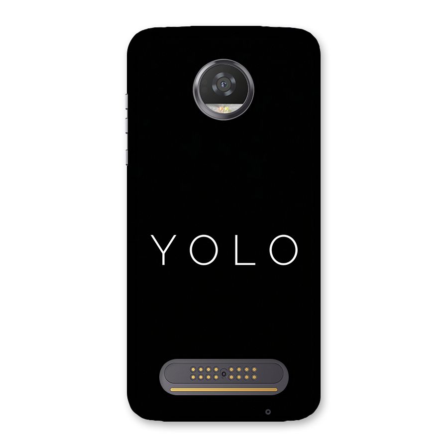 Yolo Is Truth Back Case for Moto Z2 Play