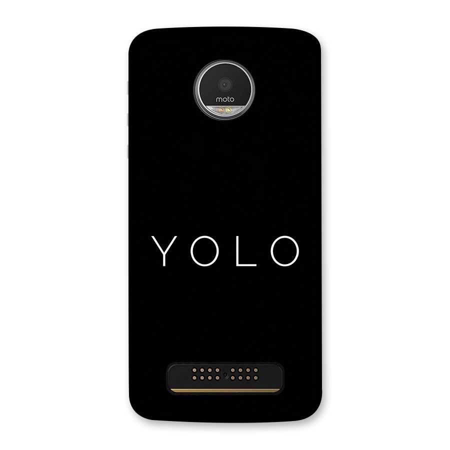 Yolo Is Truth Back Case for Moto Z Play