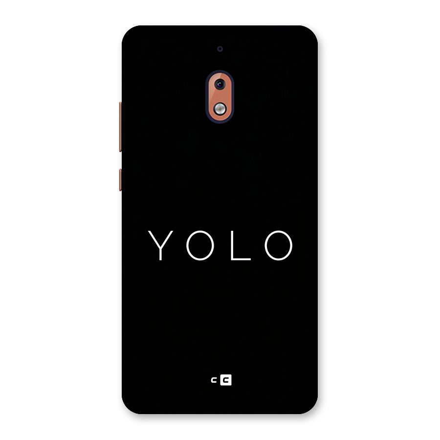 Yolo Is Truth Back Case for Nokia 2.1