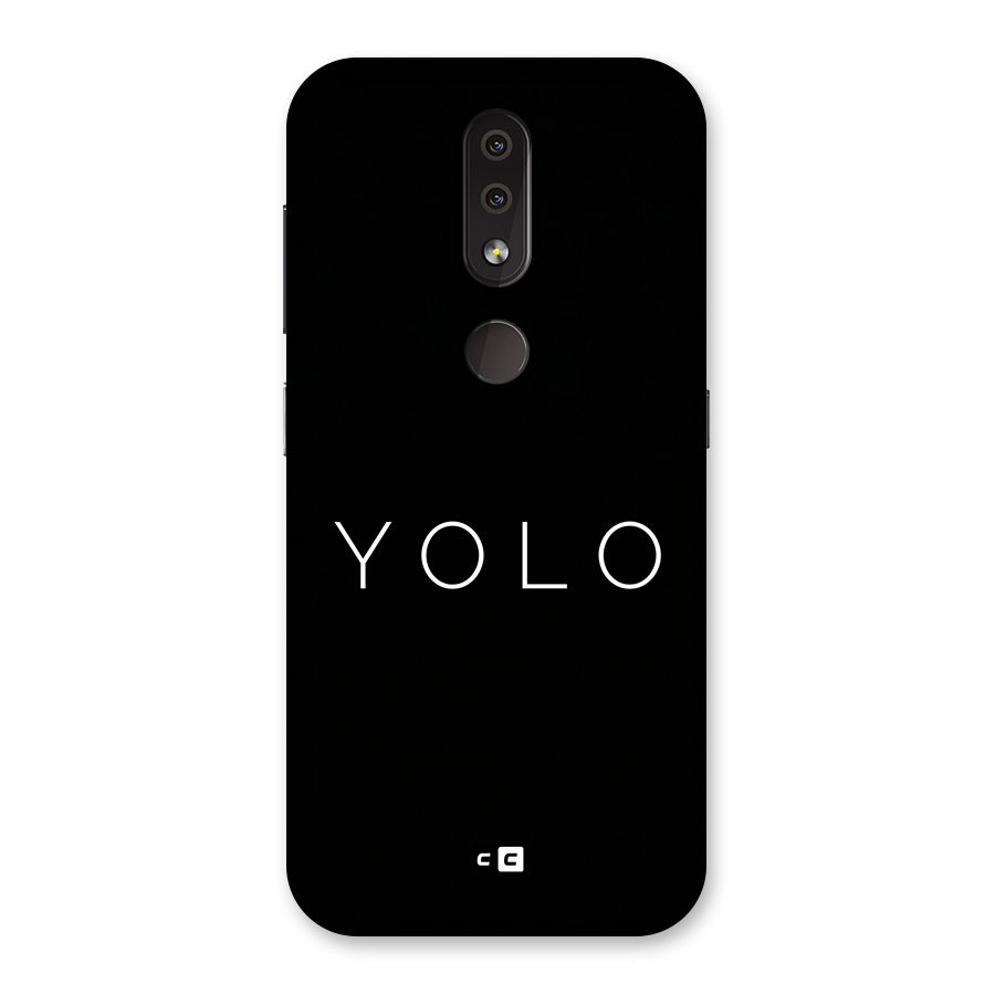 Yolo Is Truth Back Case for Nokia 4.2