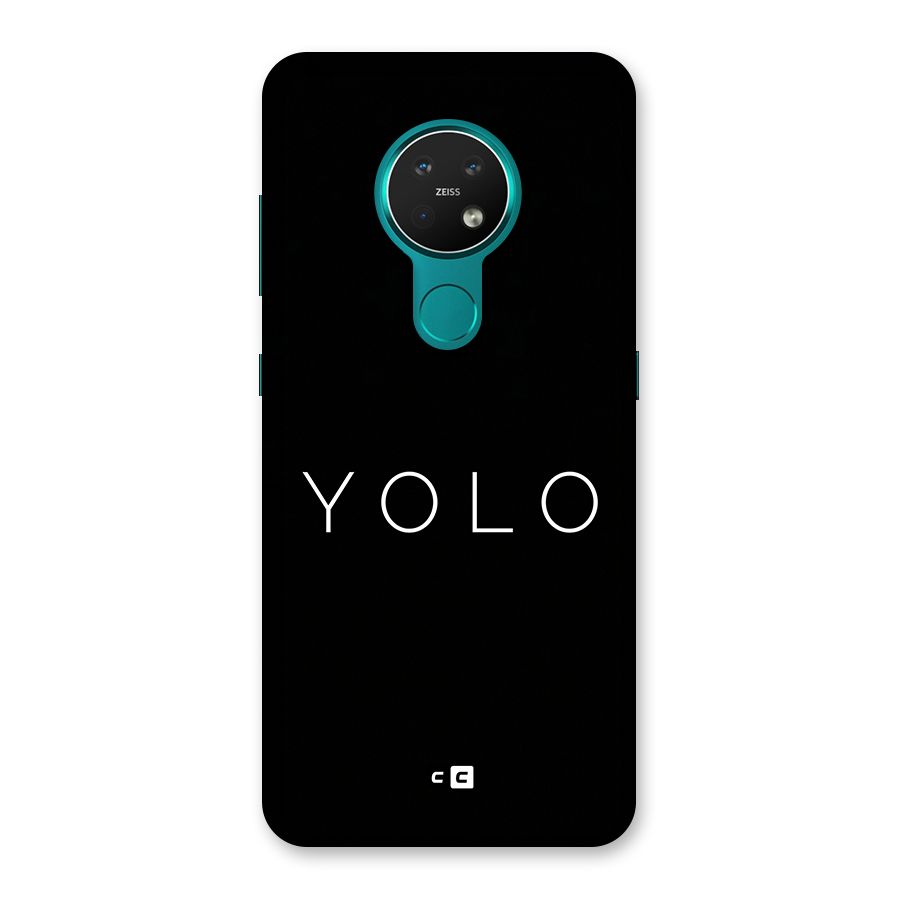 Yolo Is Truth Back Case for Nokia 7.2