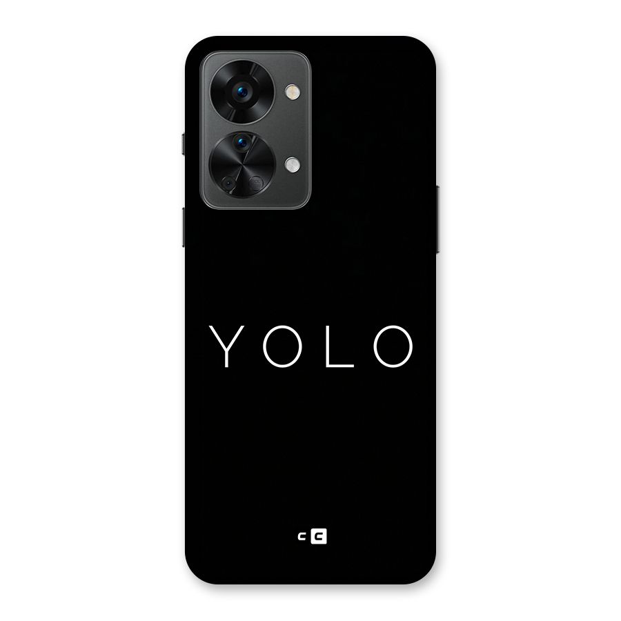 Yolo Is Truth Back Case for OnePlus Nord 2T