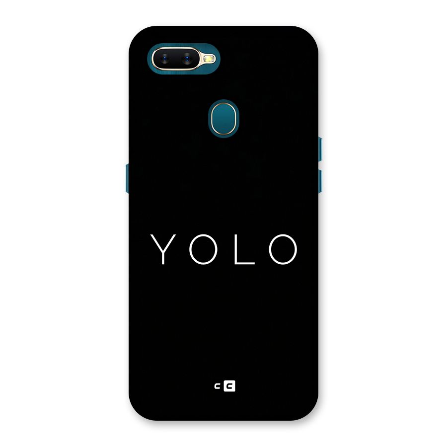 Yolo Is Truth Back Case for Oppo A12
