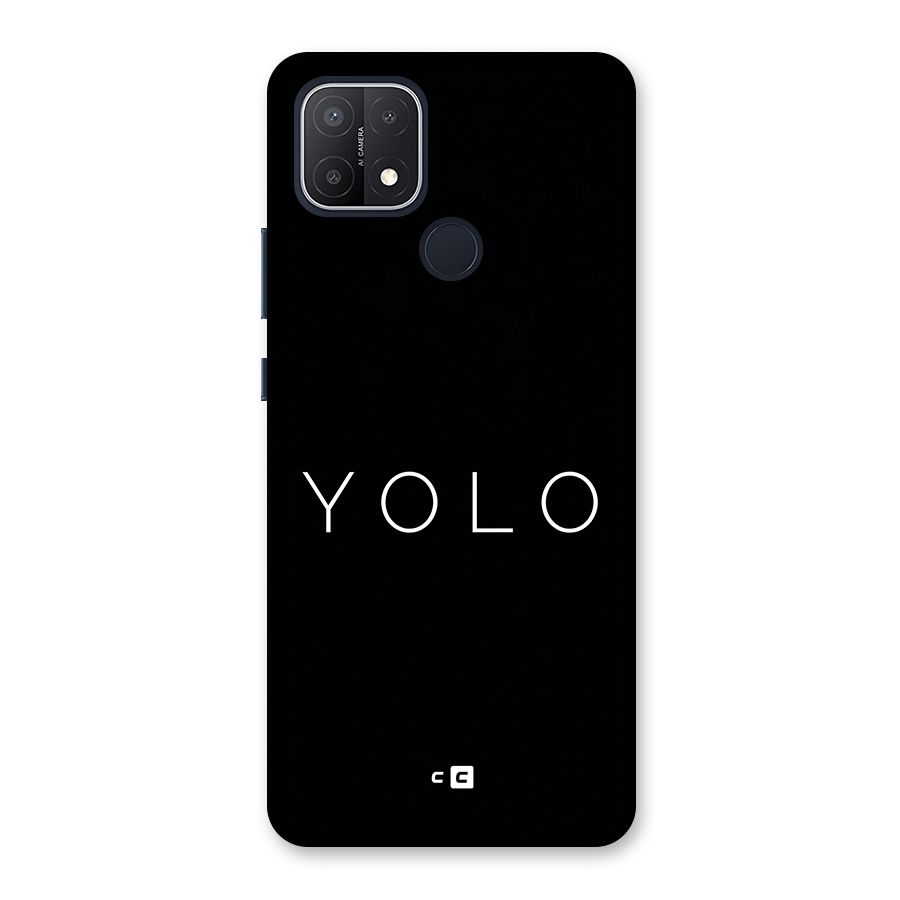 Yolo Is Truth Back Case for Oppo A15