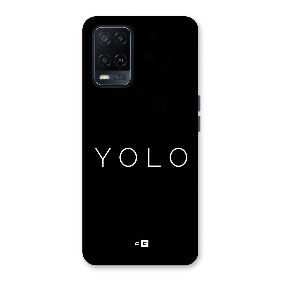 Yolo Is Truth Back Case for Oppo A54