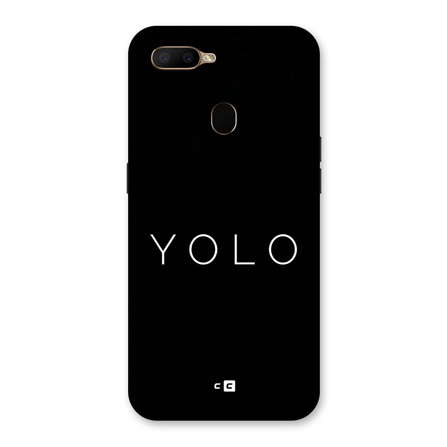 Yolo Is Truth Back Case for Oppo A5s