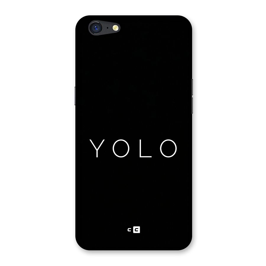 Yolo Is Truth Back Case for Oppo A71