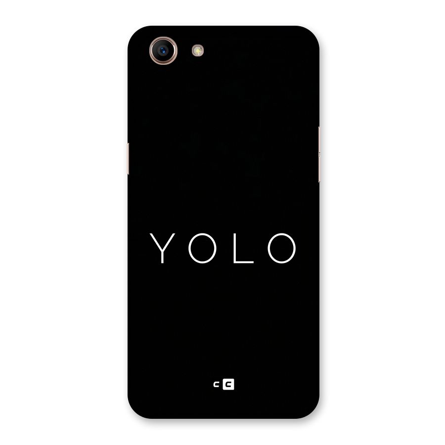 Yolo Is Truth Back Case for Oppo A83 (2018)