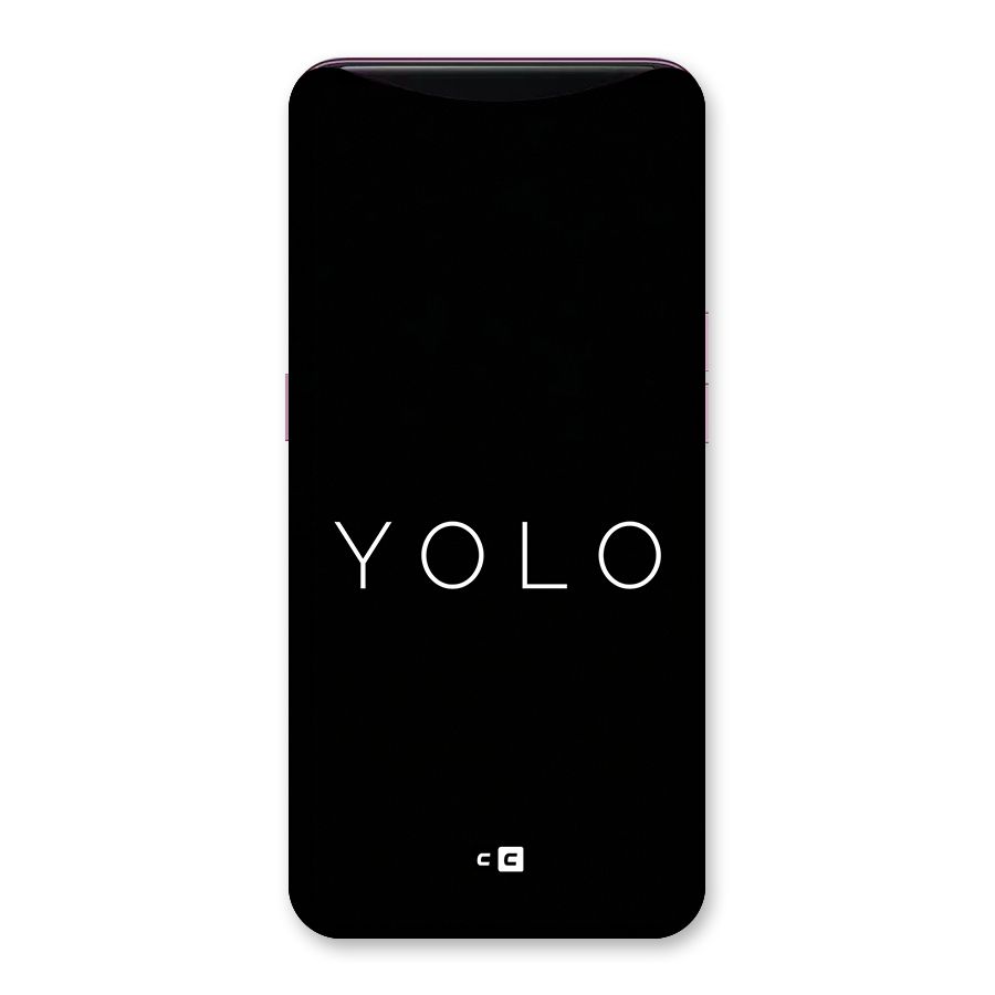 Yolo Is Truth Back Case for Oppo Find X