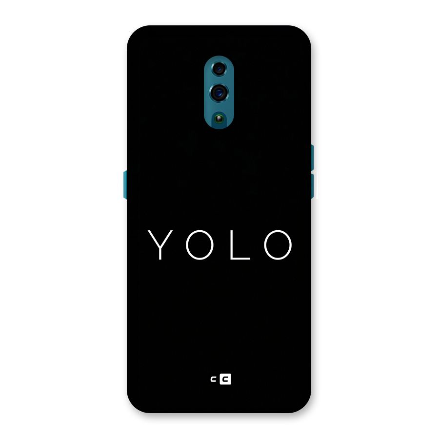 Yolo Is Truth Back Case for Oppo Reno