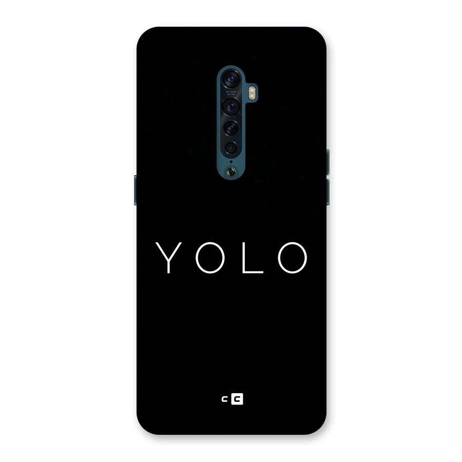 Yolo Is Truth Back Case for Oppo Reno2