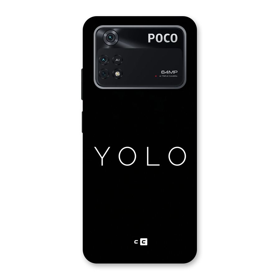 Yolo Is Truth Back Case for Poco M4 Pro 4G