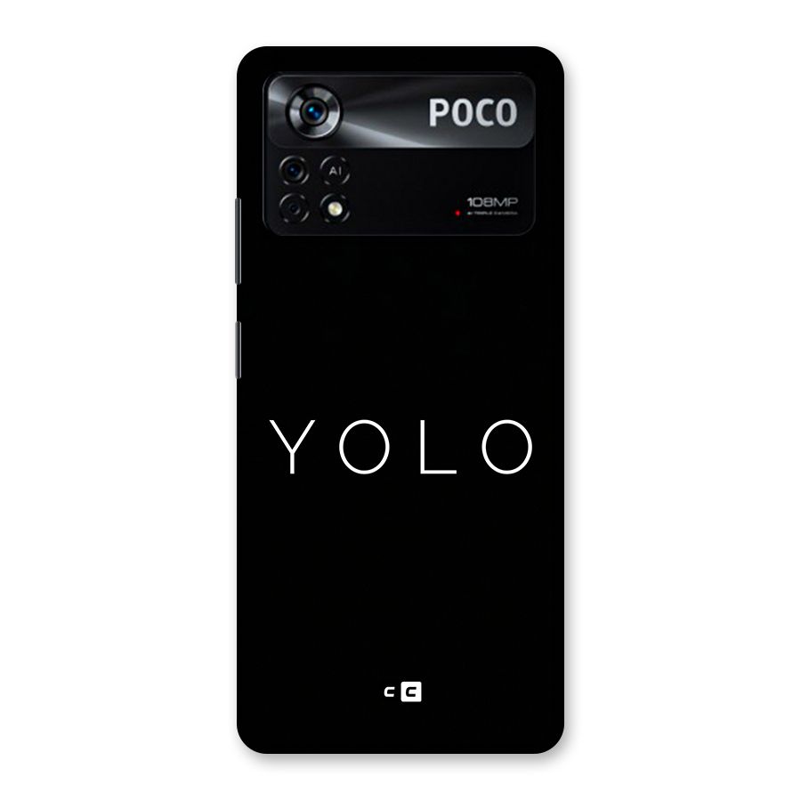Yolo Is Truth Back Case for Poco X4 Pro 5G