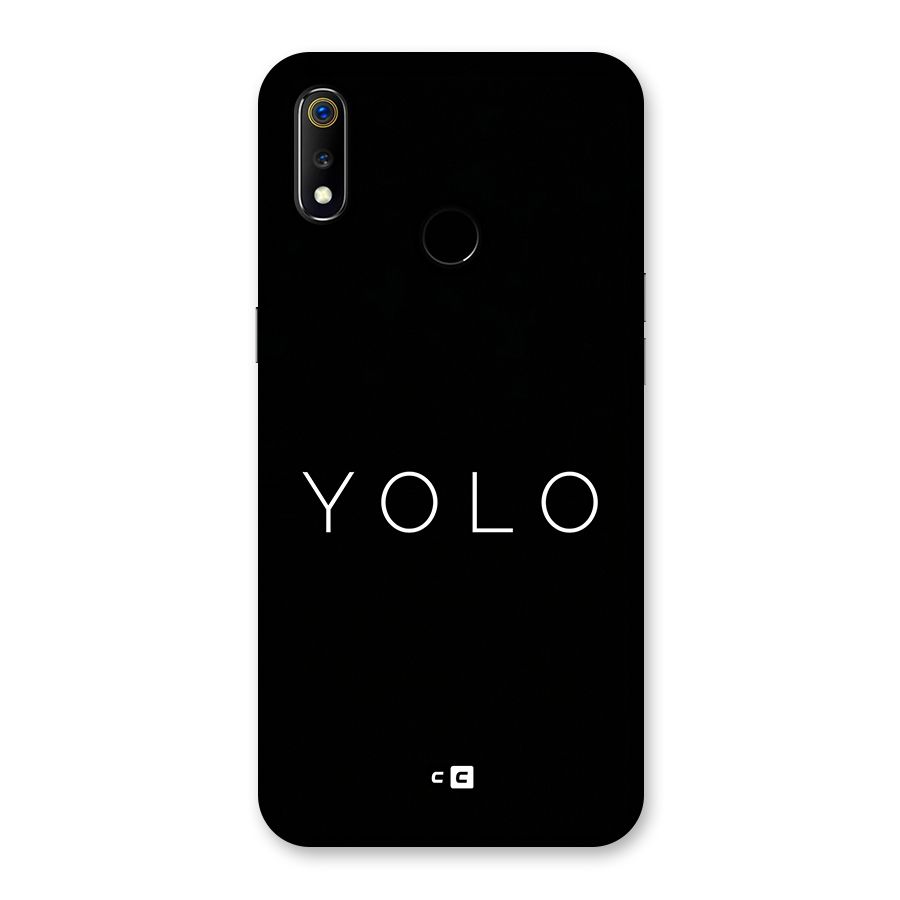 Yolo Is Truth Back Case for Realme 3
