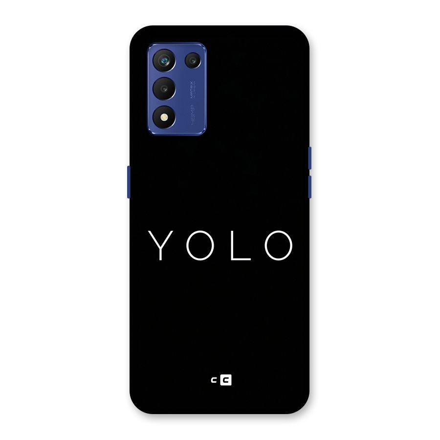 Yolo Is Truth Back Case for Realme 9 5G Speed