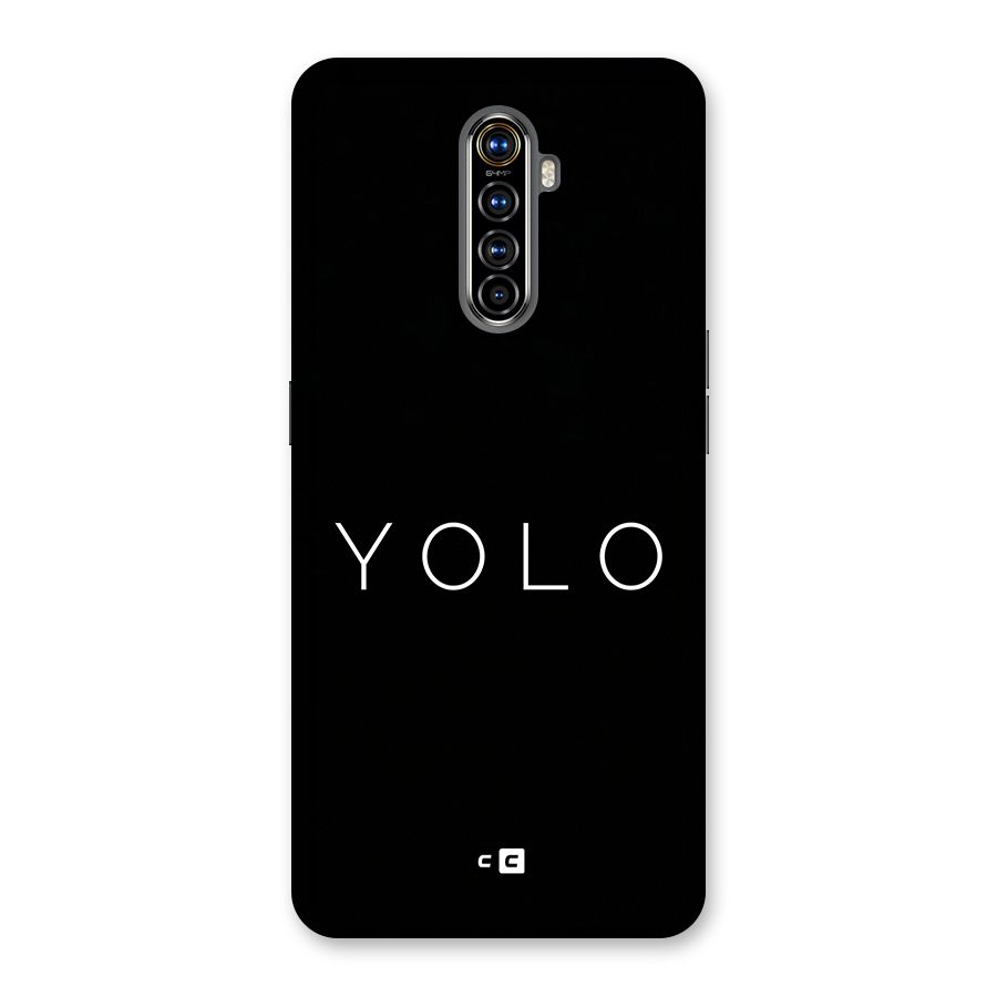 Yolo Is Truth Back Case for Realme X2 Pro