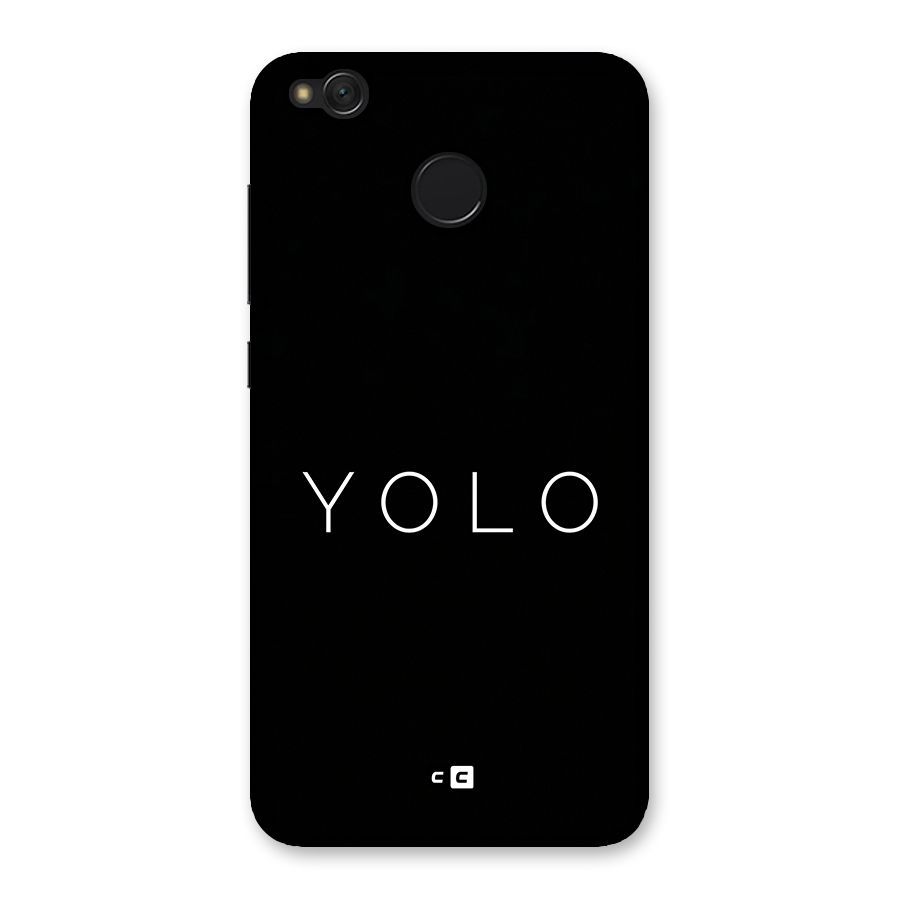 Yolo Is Truth Back Case for Redmi 4