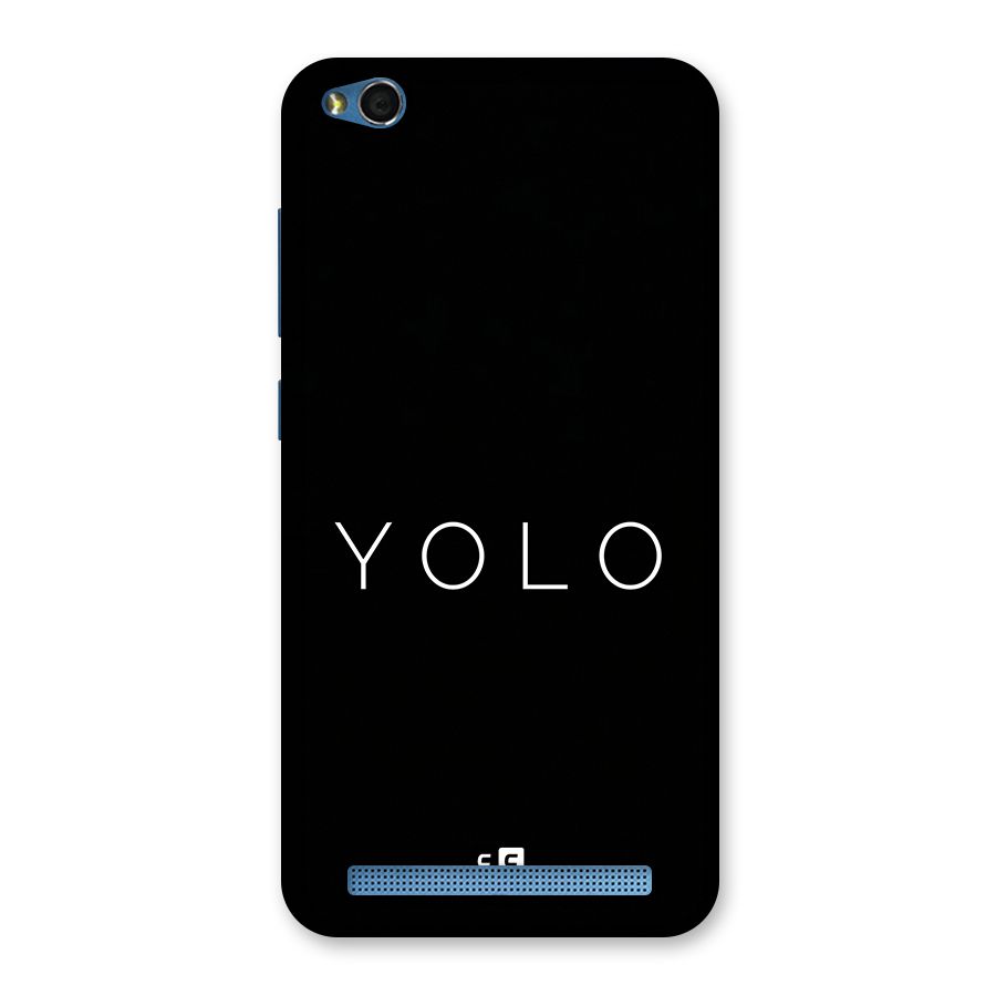 Yolo Is Truth Back Case for Redmi 5A
