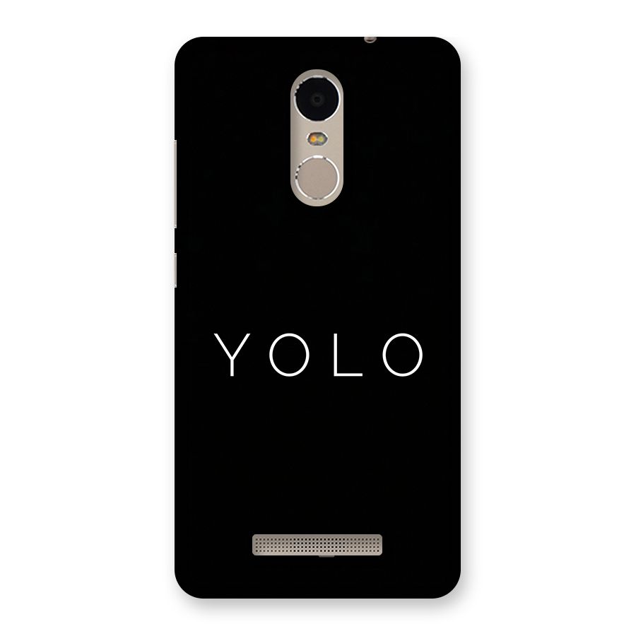 Yolo Is Truth Back Case for Redmi Note 3