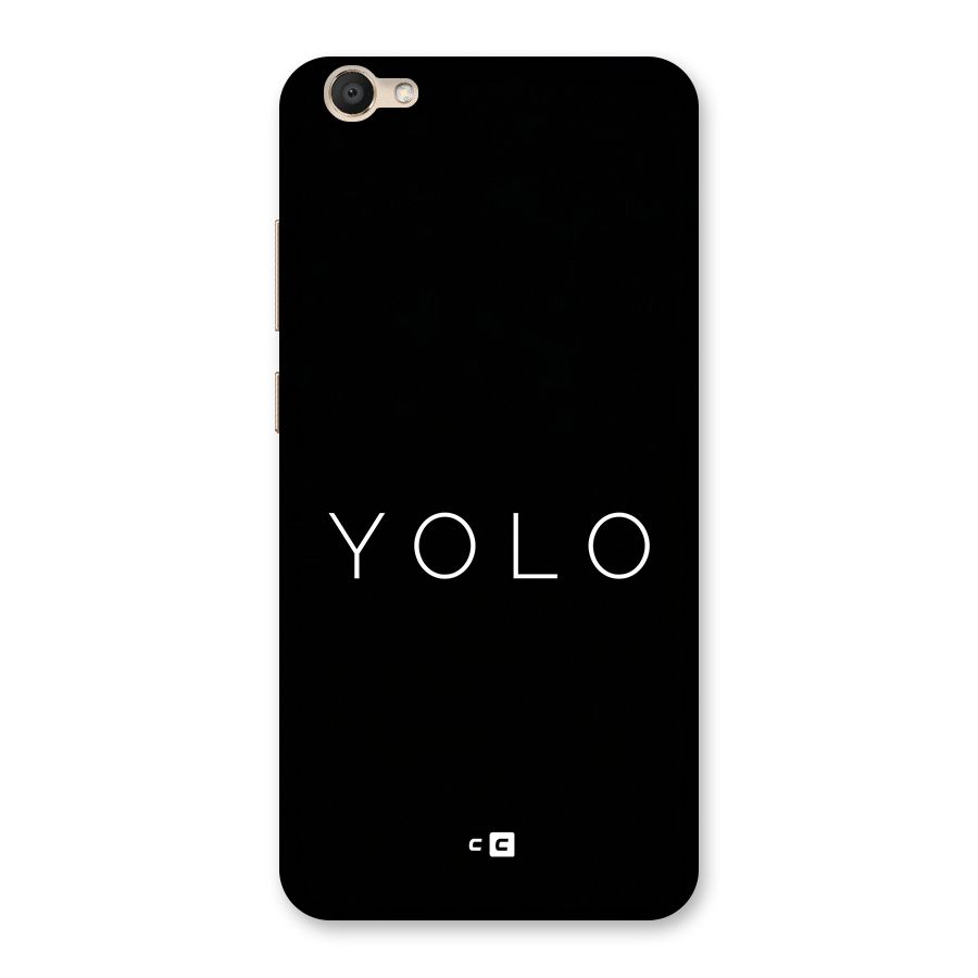 Yolo Is Truth Back Case for Vivo V5