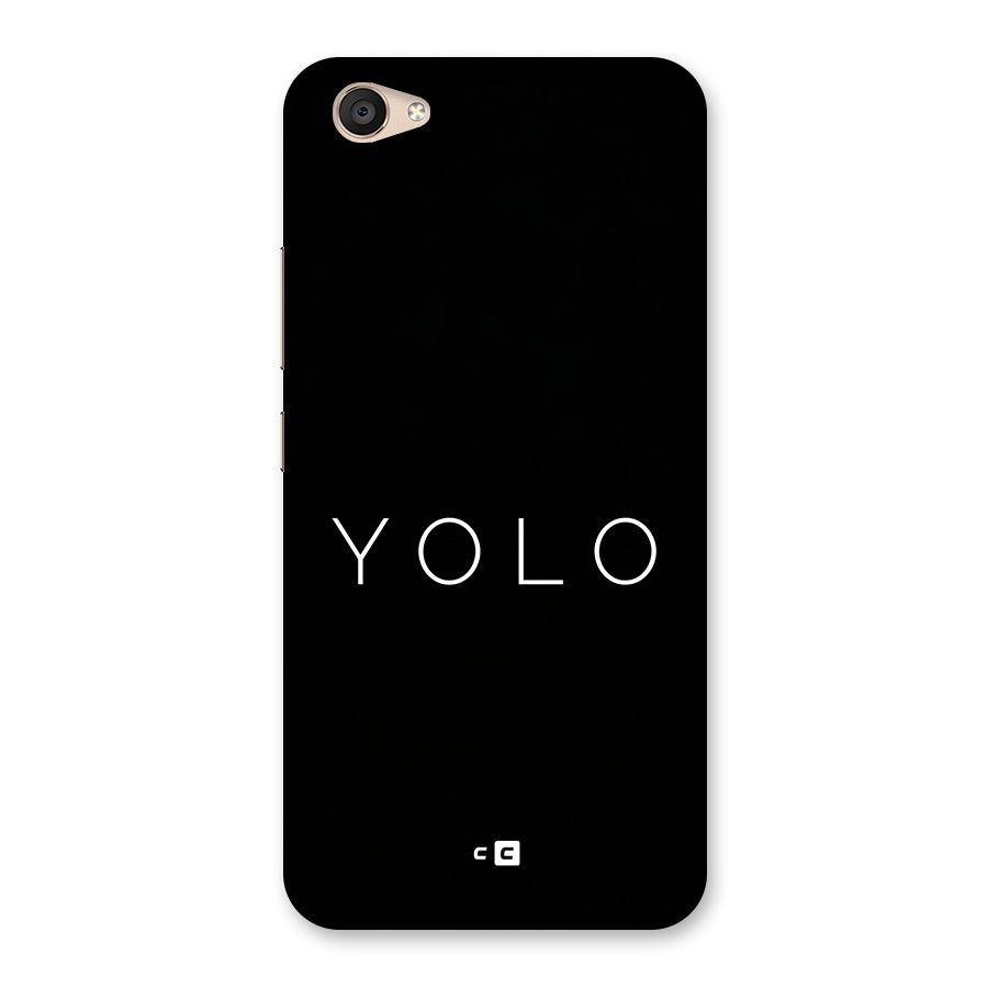 Yolo Is Truth Back Case for Vivo V5 Plus