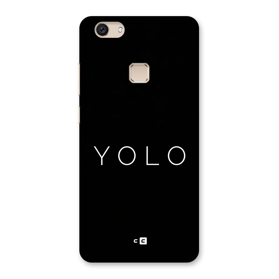 Yolo Is Truth Back Case for Vivo V7