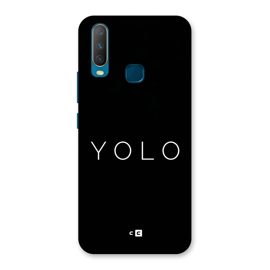 Yolo Is Truth Back Case for Vivo Y11