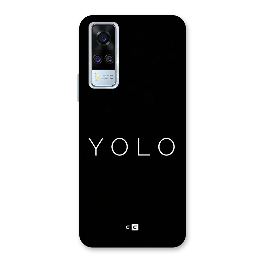 Yolo Is Truth Back Case for Vivo Y31