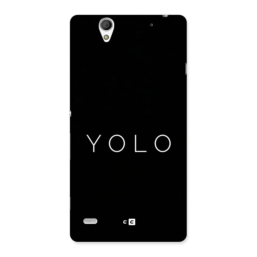 Yolo Is Truth Back Case for Xperia C4