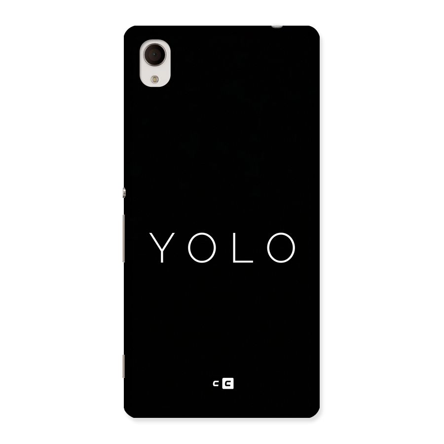 Yolo Is Truth Back Case for Xperia M4