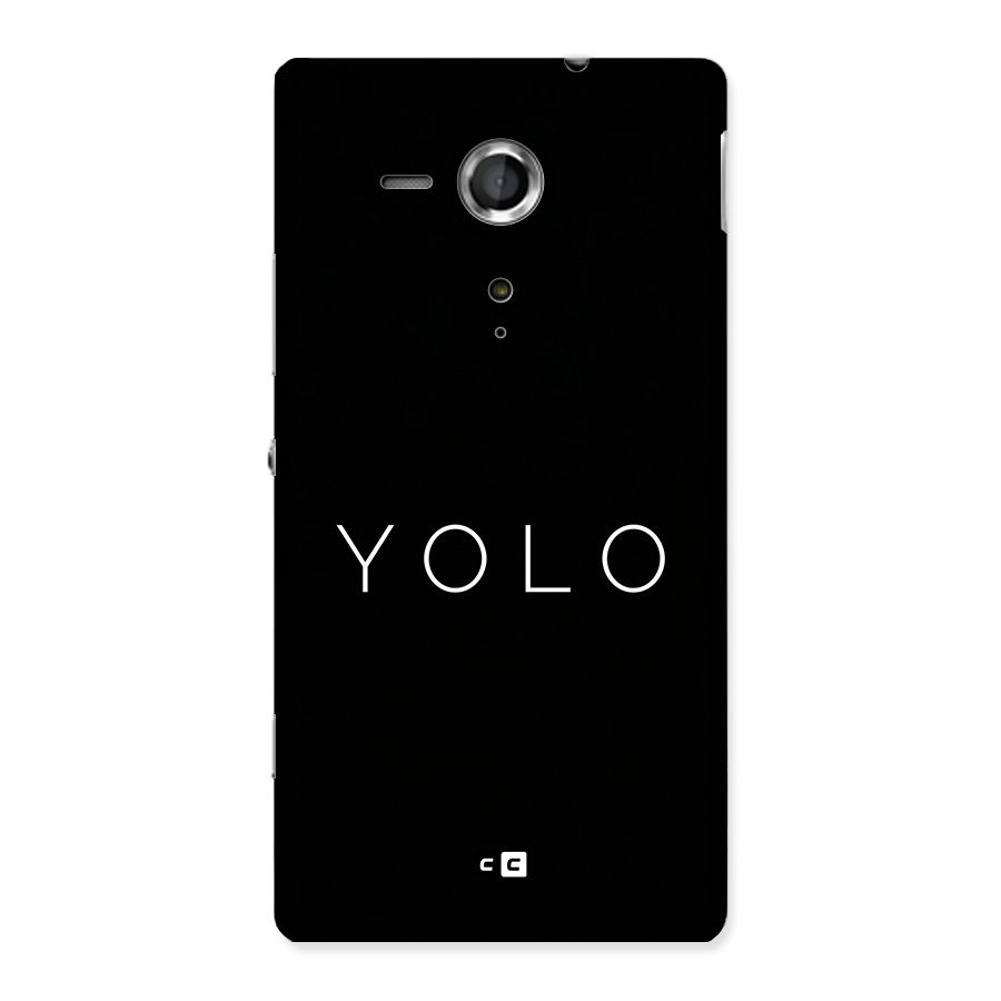 Yolo Is Truth Back Case for Xperia Sp