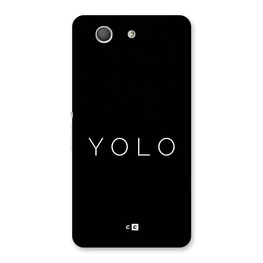 Yolo Is Truth Back Case for Xperia Z3 Compact