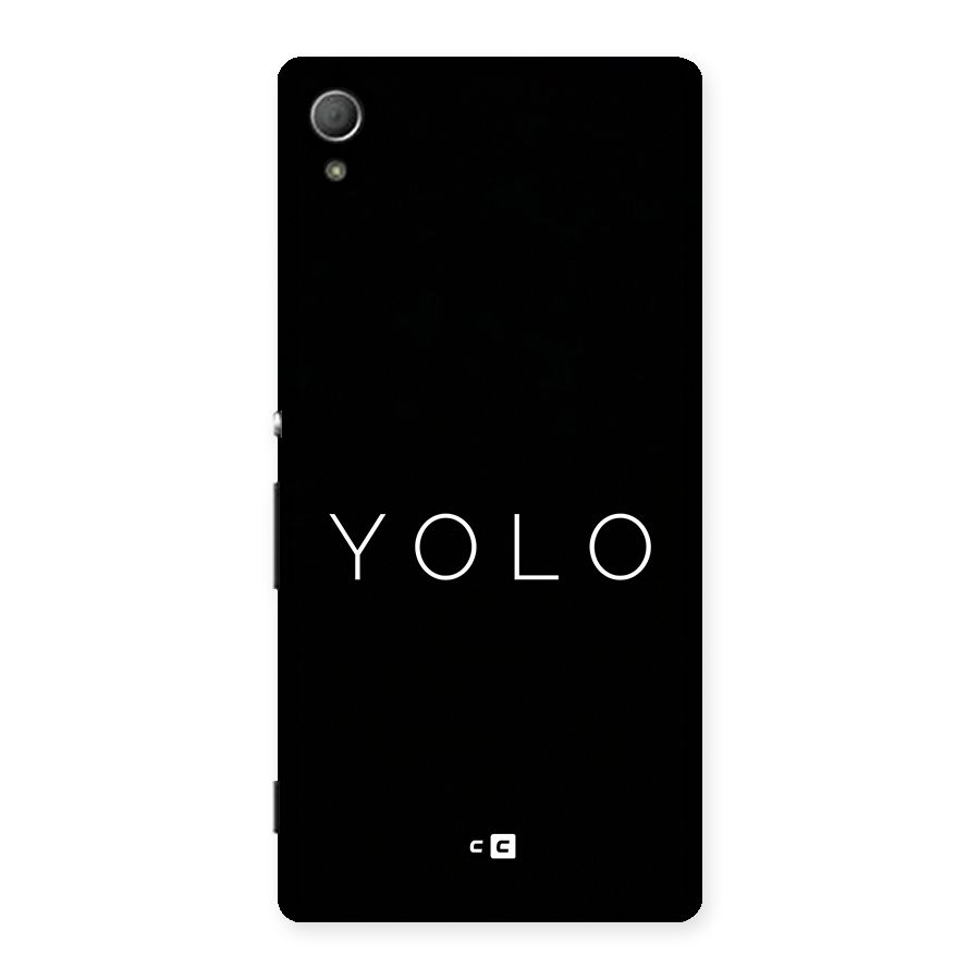Yolo Is Truth Back Case for Xperia Z3 Plus
