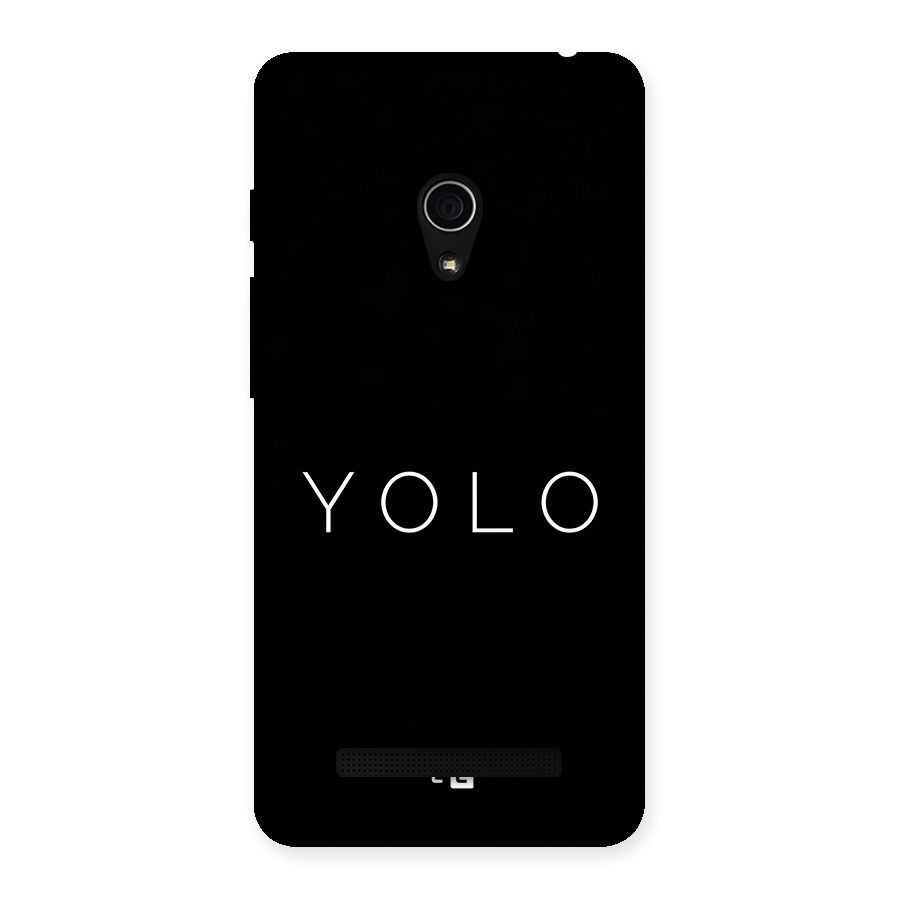 Yolo Is Truth Back Case for Zenfone 5